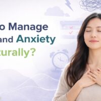 Manage Stress and Anxiety Naturally