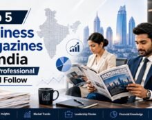 Top 5 Business Magazines in India