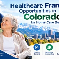 Healthcare Franchise Opportunities in Colorado