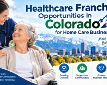 Healthcare Franchise Opportunities in Colorado