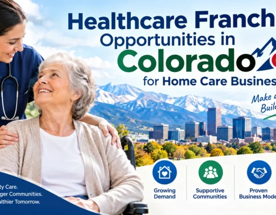 Healthcare Franchise Opportunities in Colorado
